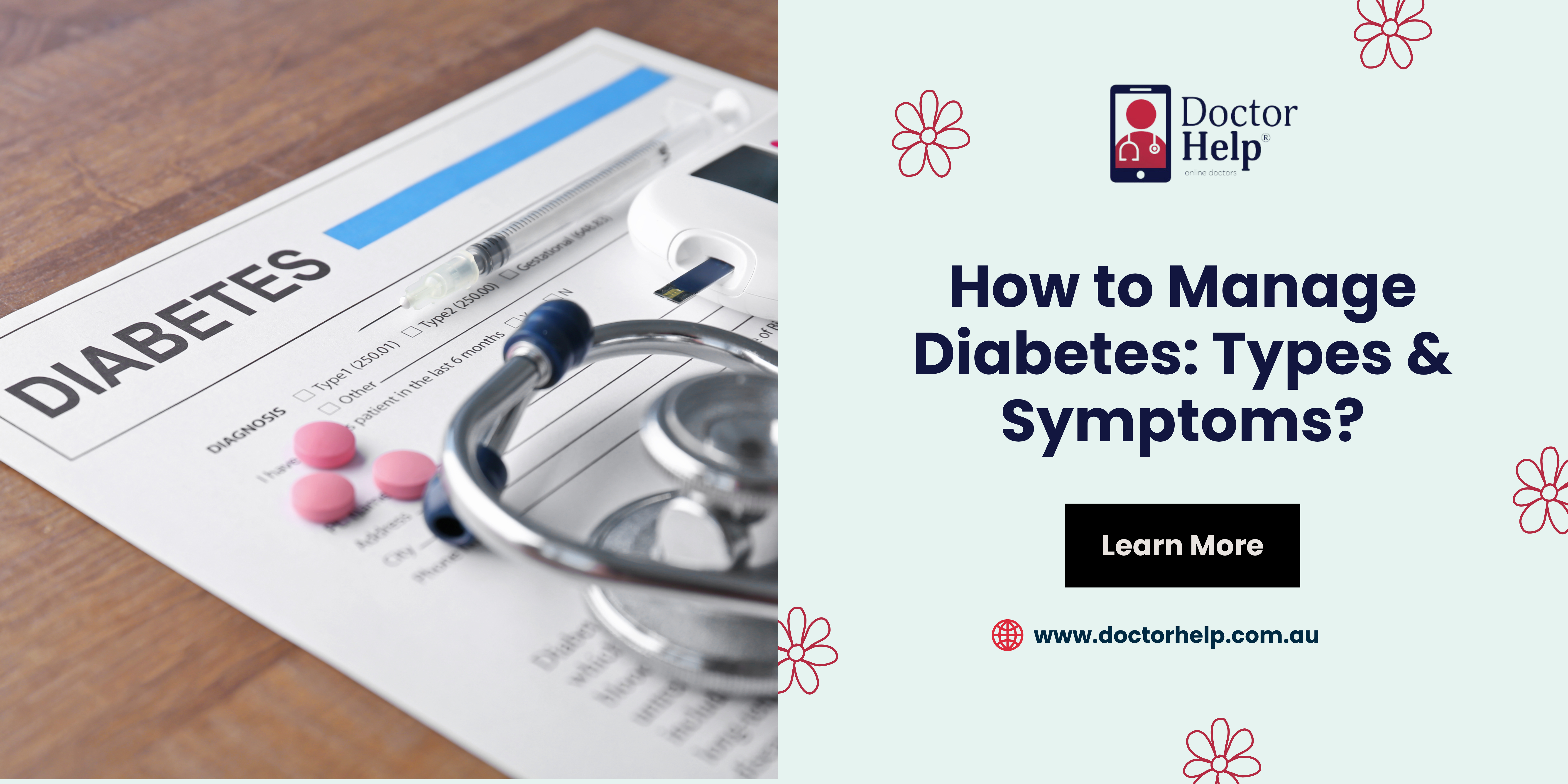 How to Manage Diabetes Mellitus: Types & Symptoms?