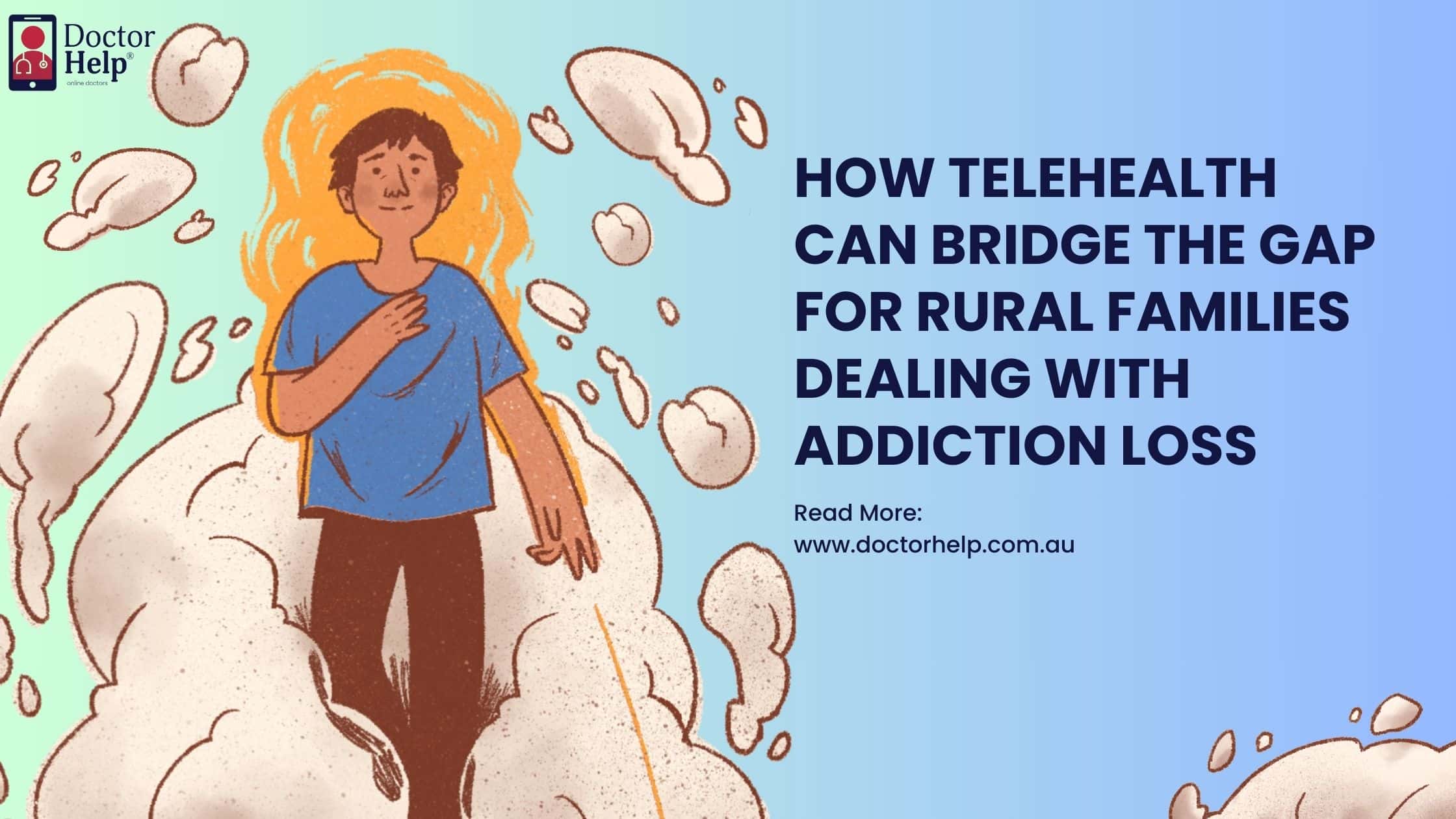 How Telehealth Can Bridge the Gap for Rural Families Dealing with Addiction Loss